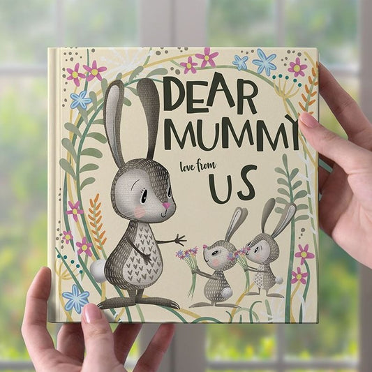 "From You To Me" - Dear Mummy, Love from Us
