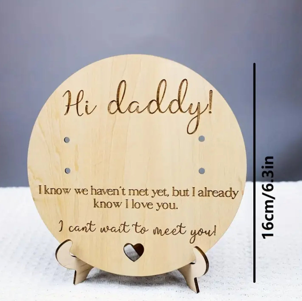 "Hi Daddy! Announcement Plaque"