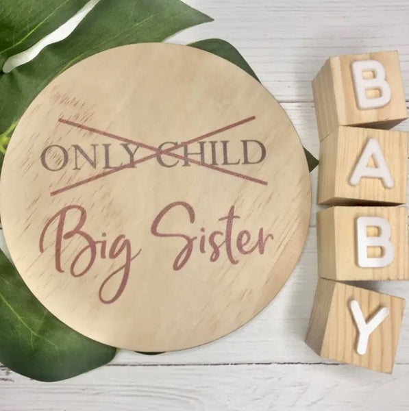 "Inspired Wholesale" - Announcement Plaque - Only Child to Big Sister